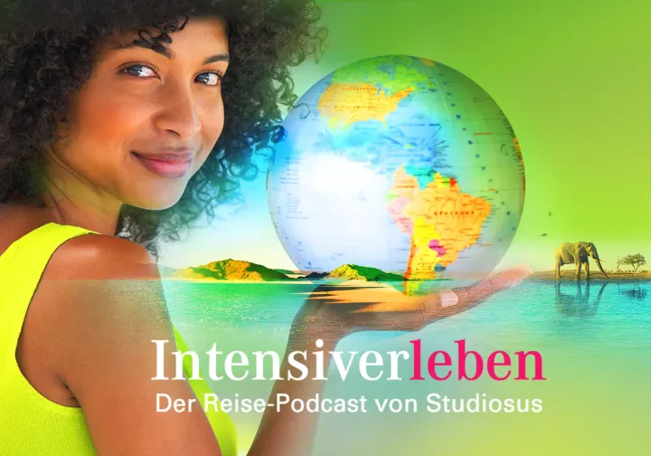 Urlaub für die Ohren: Der Studiosus-Podcast